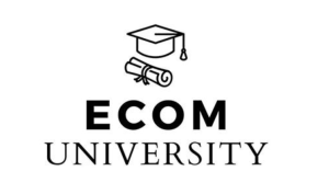 Ecom University — Ecom University Blueprint 2.0